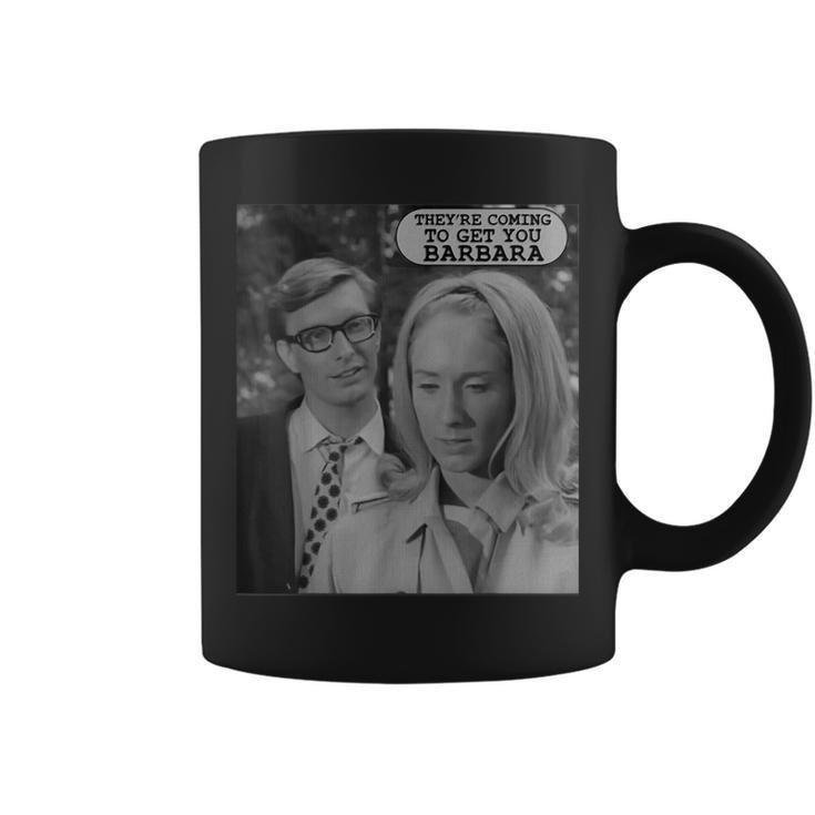 They're Coming To Get You-Vintage Zombie The Living Dead Coffee Mug