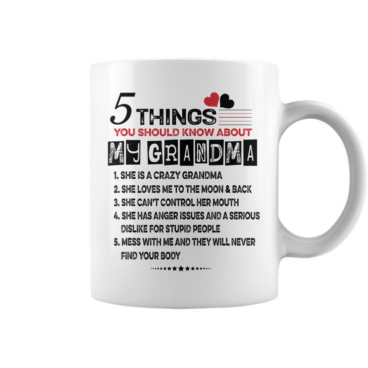 5 Things You Should Know About My Grandma Mother Day Coffee Mug