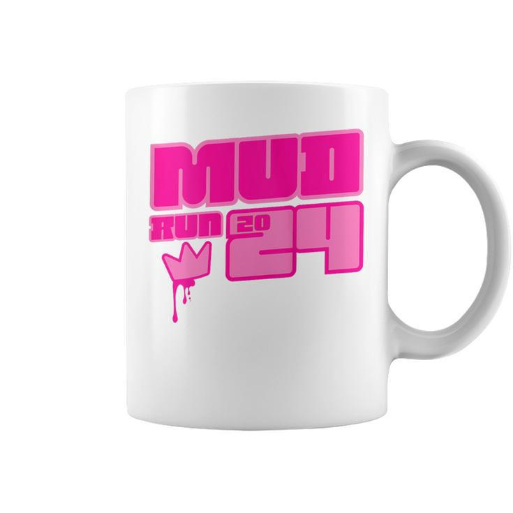 5K Mud Run 2024 Princess Muddy Pit Obstacles Mudding Team Coffee Mug