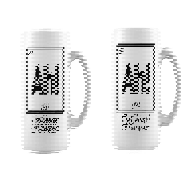 Ah The Element Of Surprise Chemistry Science Humor Coffee Mug