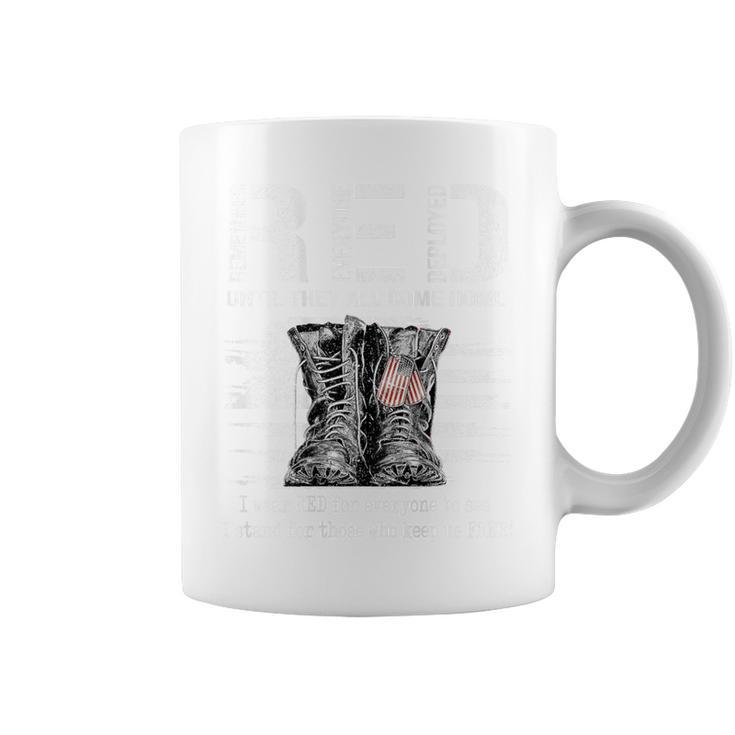 Print On Back Until They Come Home My Soldier Red Friday Coffee Mug