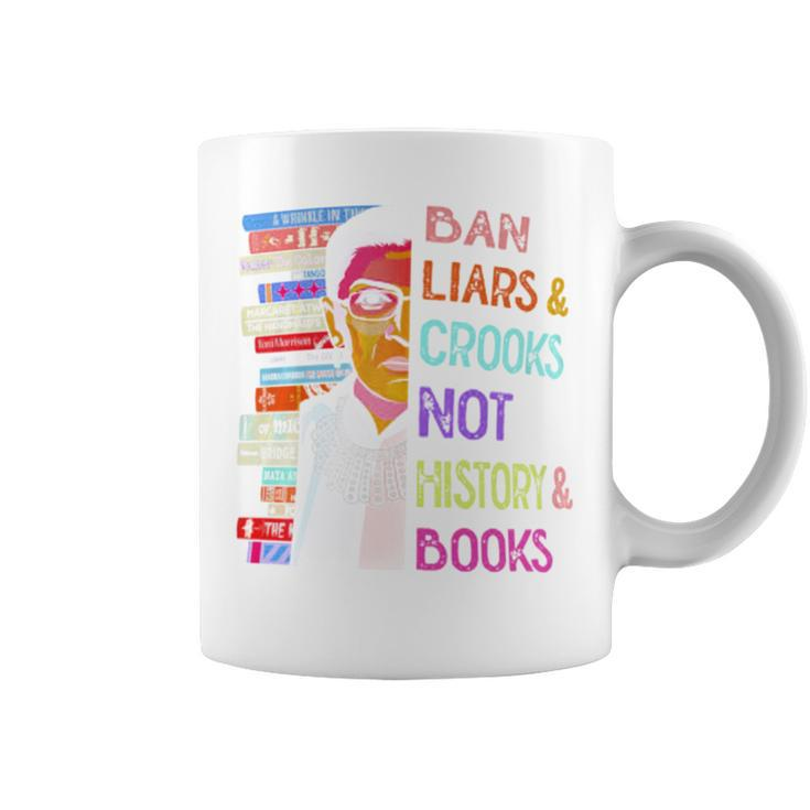 Ban Liars And Crooks Not History And Book Coffee Mug