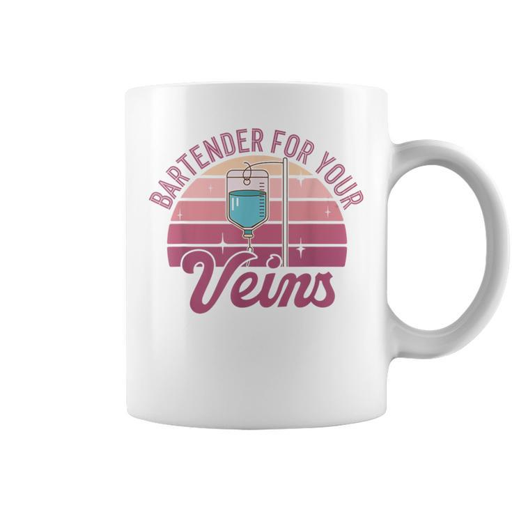 Bartender For Your Veins Intravenous Infusion Nurse Iv Nurse Coffee Mug