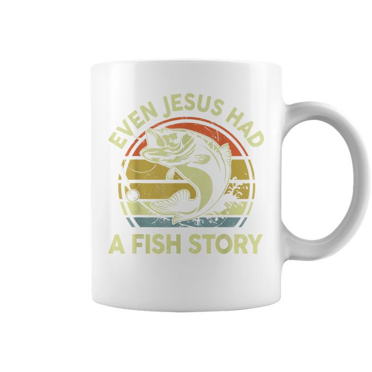 Bass Fishing Even Jesus Had Fish Story Christian Dad Coffee Mug