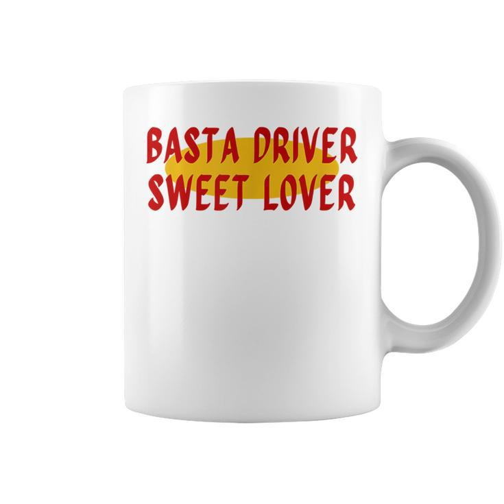 Basta Driver Sweet Lover Jeepney Signage Coffee Mug