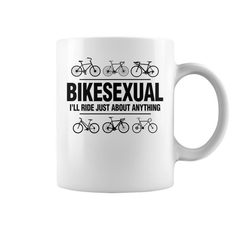 Bikesexual I'll Ride Anything Biker Bicycling Coffee Mug