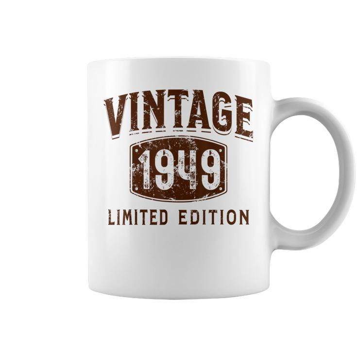 Born In 1949 Limited Edition Birthday Vintage 1949 Coffee Mug
