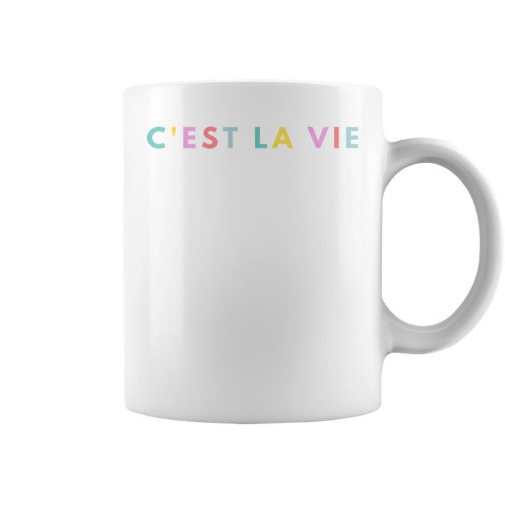 C'est La Vie Rainbow Coffee Mug