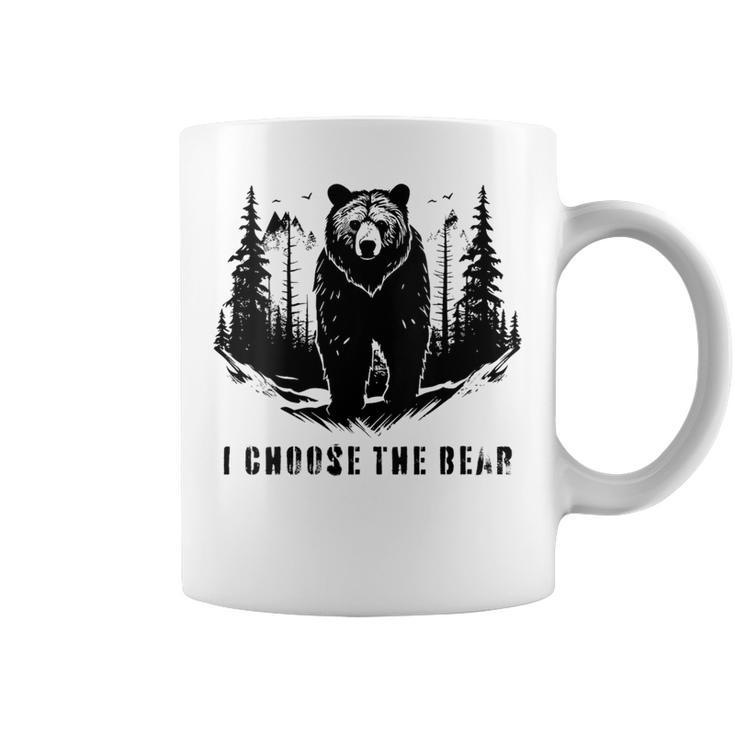 I Chose The Bear For Animal Lovers And A Camping Bear Coffee Mug