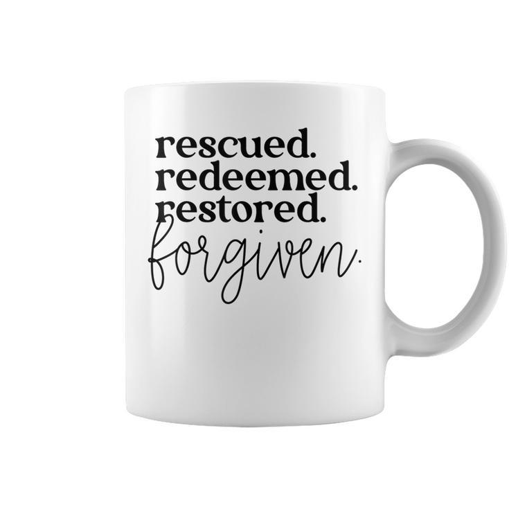 Christan Jesus Faith Rescued Redeemed Restored Forgiven Coffee Mug
