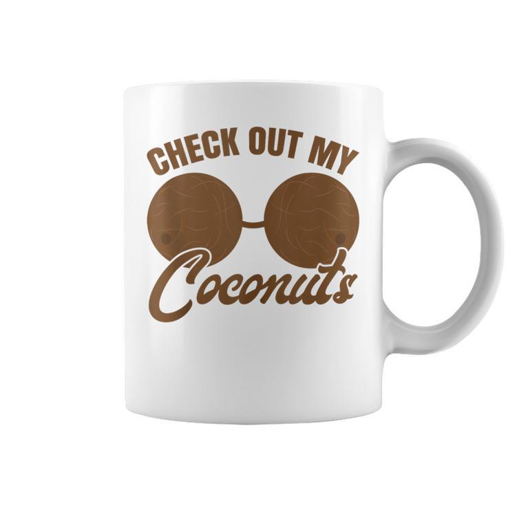 Coconut Bra Adult Check Out My Coconuts Shell Bra Girl Coffee Mug