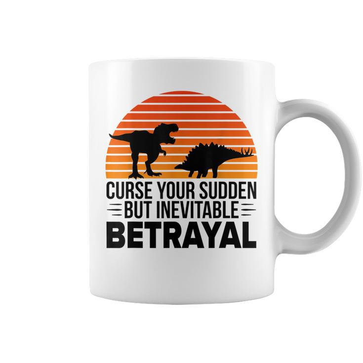 Curse Your Sudden But Inevitable Betrayal Vintage Dinos Coffee Mug