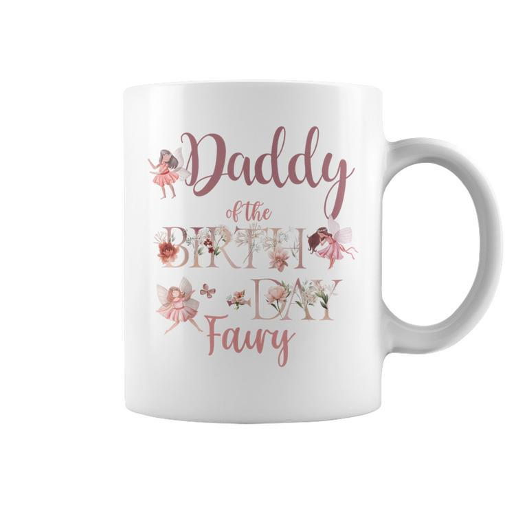 Daddy Of The Birthday Fairy First Birthday Family Matching Coffee Mug