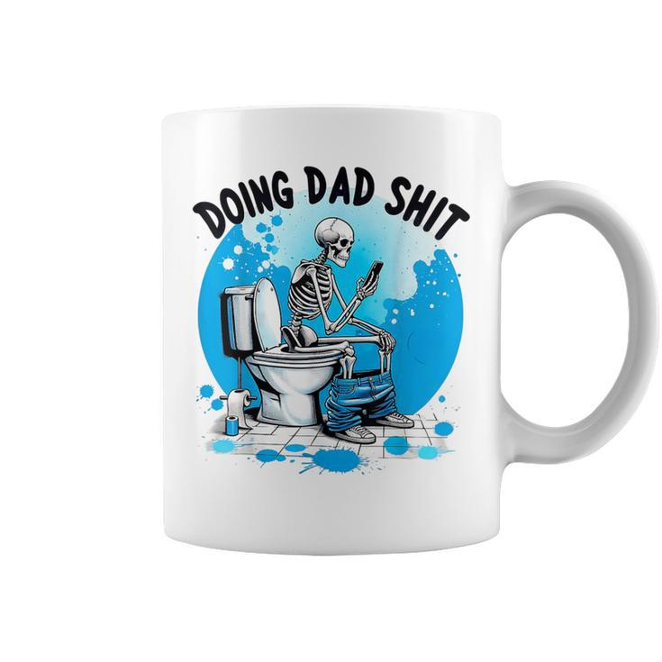Doing Dad Shit Skeleton Toilet Humor Phone Father's Day Coffee Mug