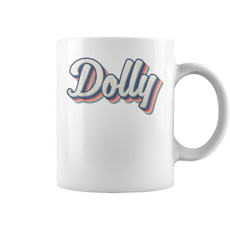 Dolly Youth Vintage First Name Dolly Coffee Mug