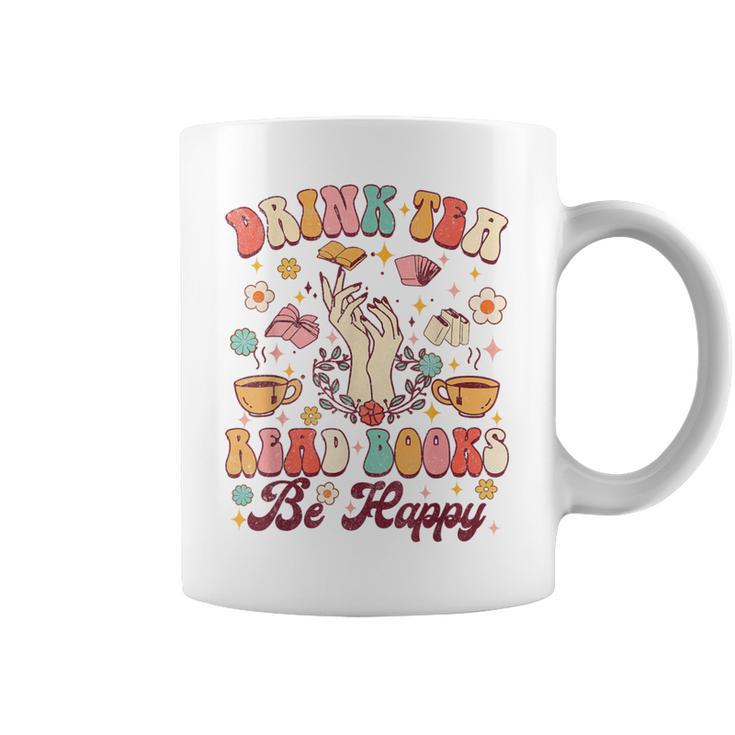 Drink Tea Read Books Be Happy Groovy Book Reading Tea Lover Coffee Mug