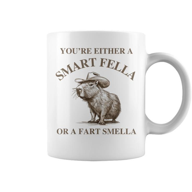 You Either A Smart Fella Or A Fart Smell A Meme Coffee Mug