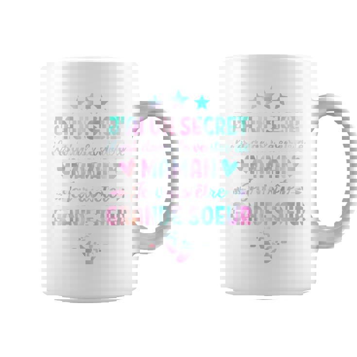 Enfant J'ai Un Secret Je Vais Etre Grande Soeur Future Grande Soeur Tasse