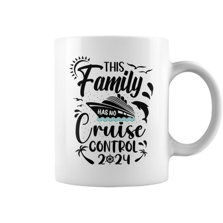 This Family Cruise Has No Control 2024 Coffee Mug