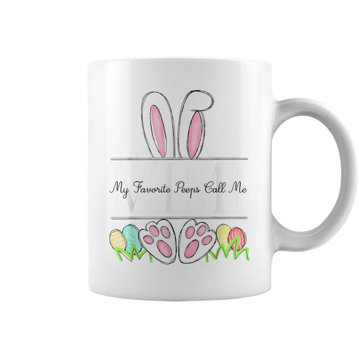 My Favorite Peeps Call Me Mimi Easter Day Coffee Mug