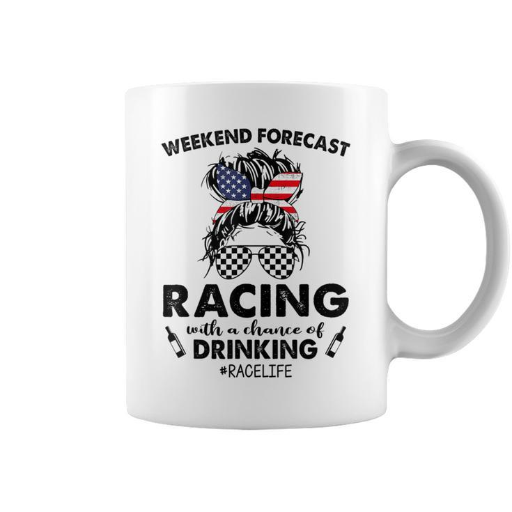 Weekend Forecast Racing With A Chance Of Drinking- Racelife Coffee Mug