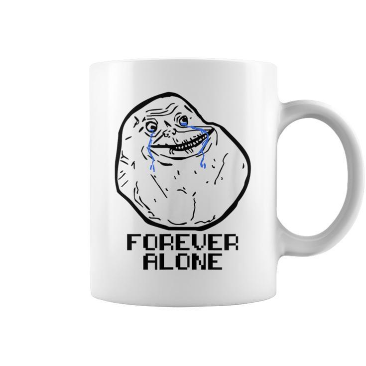 Forever Alone Cry Face Classic Internet Meme Coffee Mug