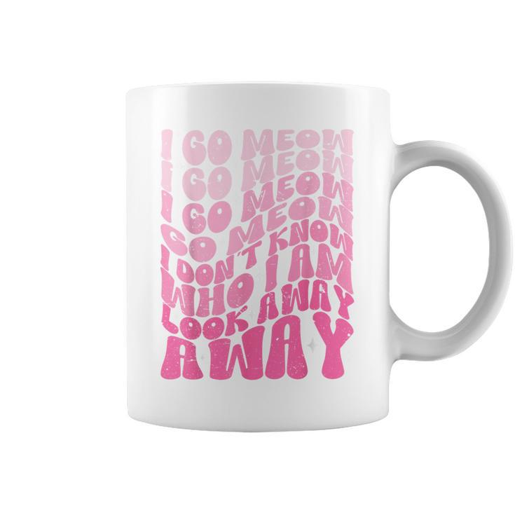 I Go Meow Singing Cat Meme Cats Lovers Women Coffee Mug