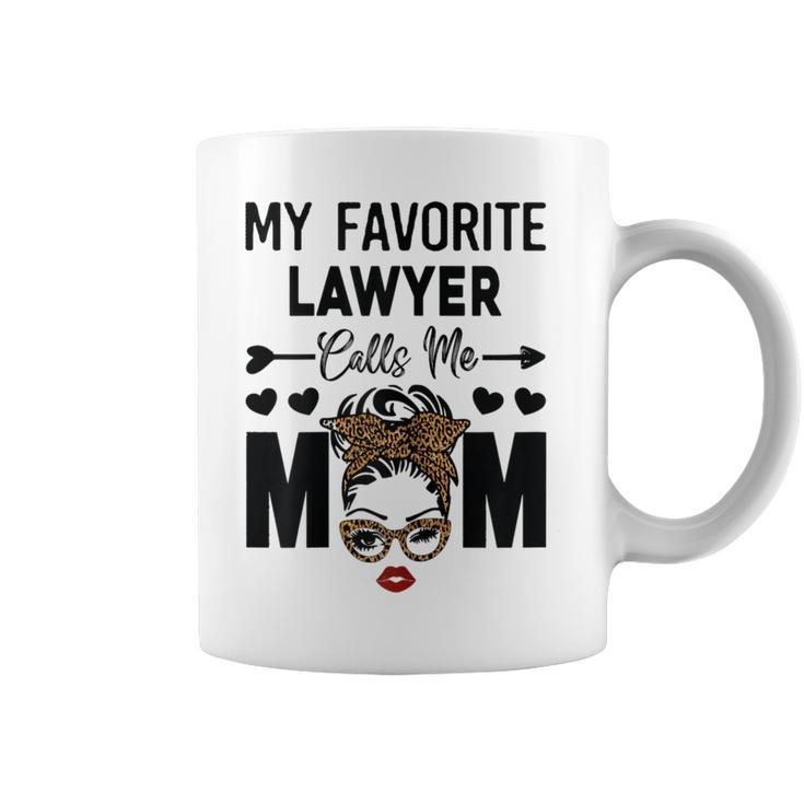 My Favorite Lawyer Calls Me Mom Coffee Mug