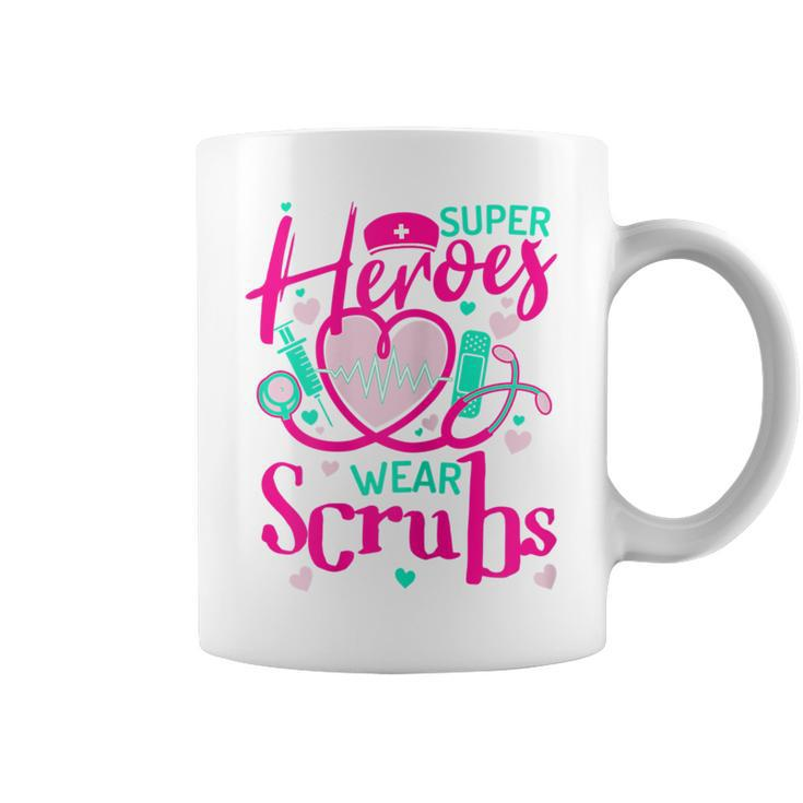 Super Heroes Wear Scrubs Valentine's Day Nursing Nurse Coffee Mug