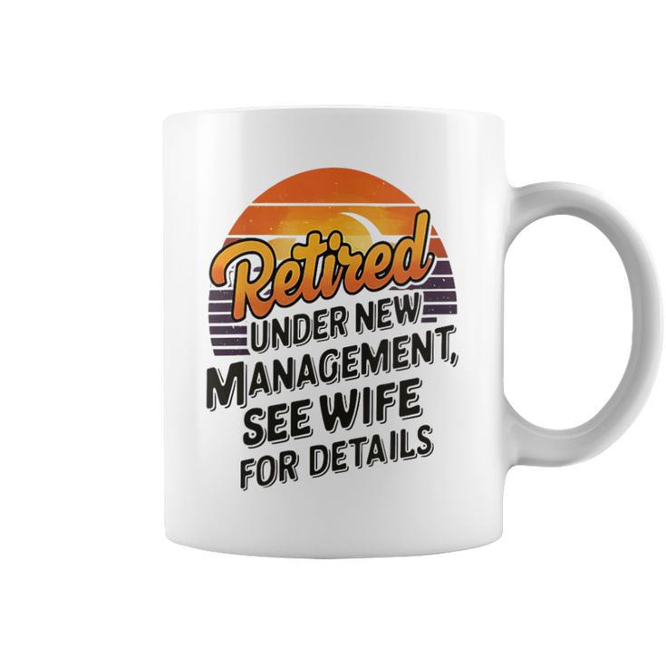 Vintage Retirement Present Quote For Retired Men Coffee Mug