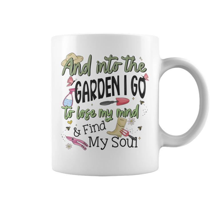 Into Gardens I Go Gardening Gardener Graphic Coffee Mug