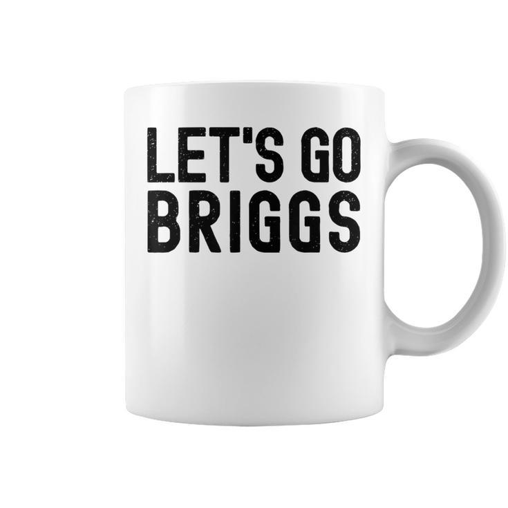 Lets Go Briggs Name Personalized Boys Birthday Coffee Mug