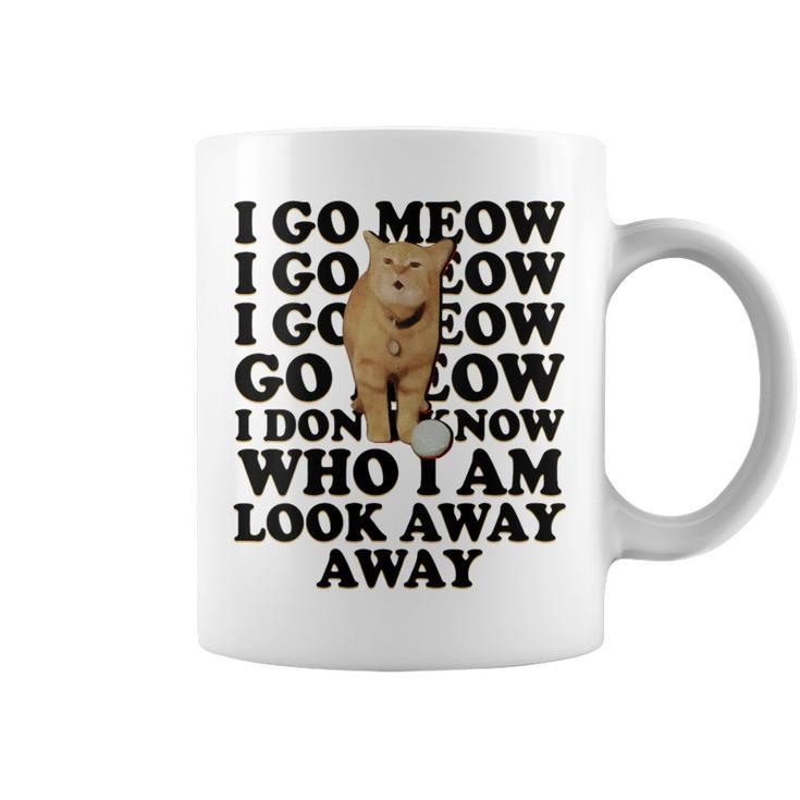 I Go Meow Singing Cat Meme Cat Kitty Lovers Coffee Mug