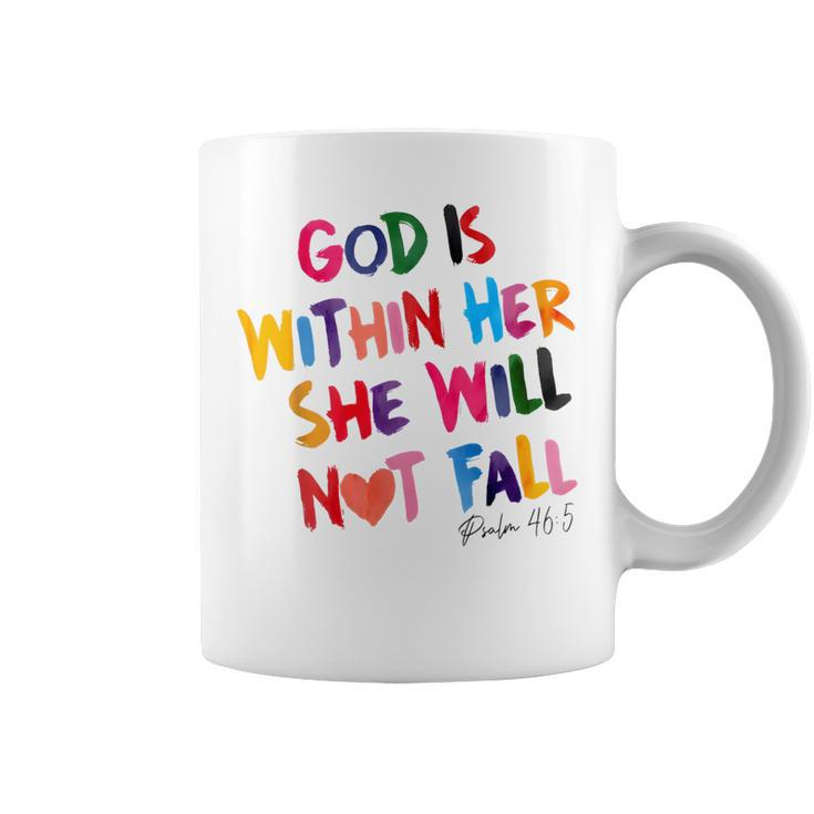 God Is Within Her She Will Not Fall Rainbow Coffee Mug