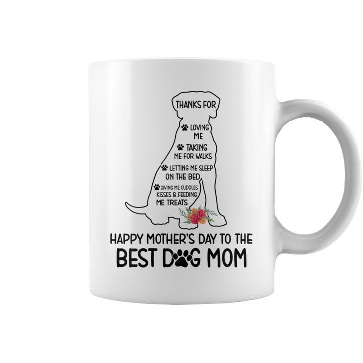 Happy Mother's Day To The Best Dog Mom Dog Lover Coffee Mug