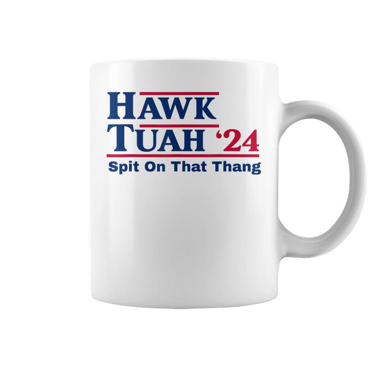 Hawk Tush Spit On That Thing Viral Election Parody Coffee Mug