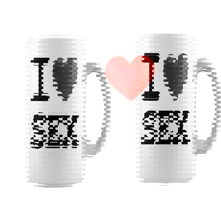 Humoristique Avec Inscription I Love Sex Tasse