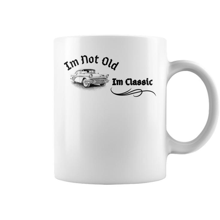 I'm Not Old I'm Classic Car Graphic Cool Retro Vintage Coffee Mug