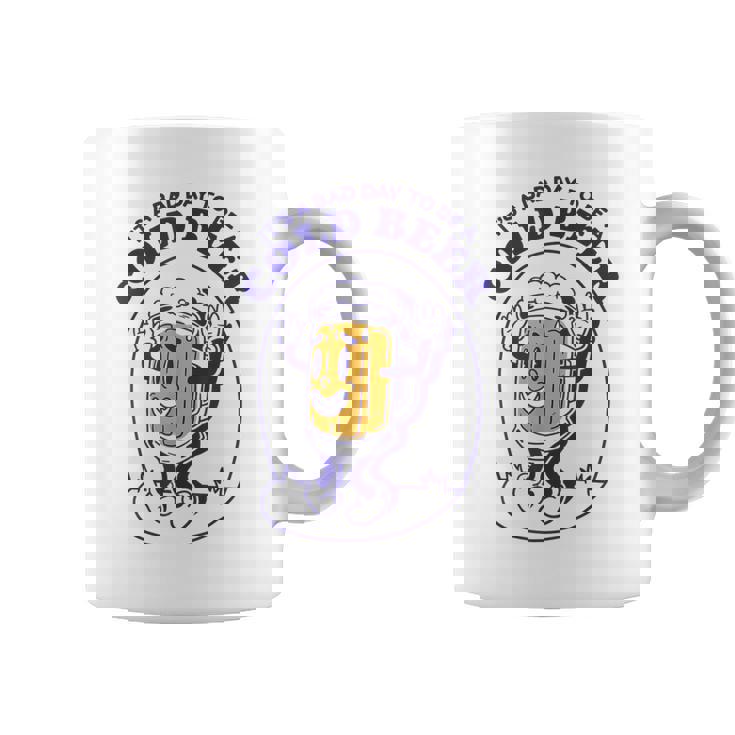 It's A Bad Day To Be A Cold Beer Drinking Police Coffee Mug