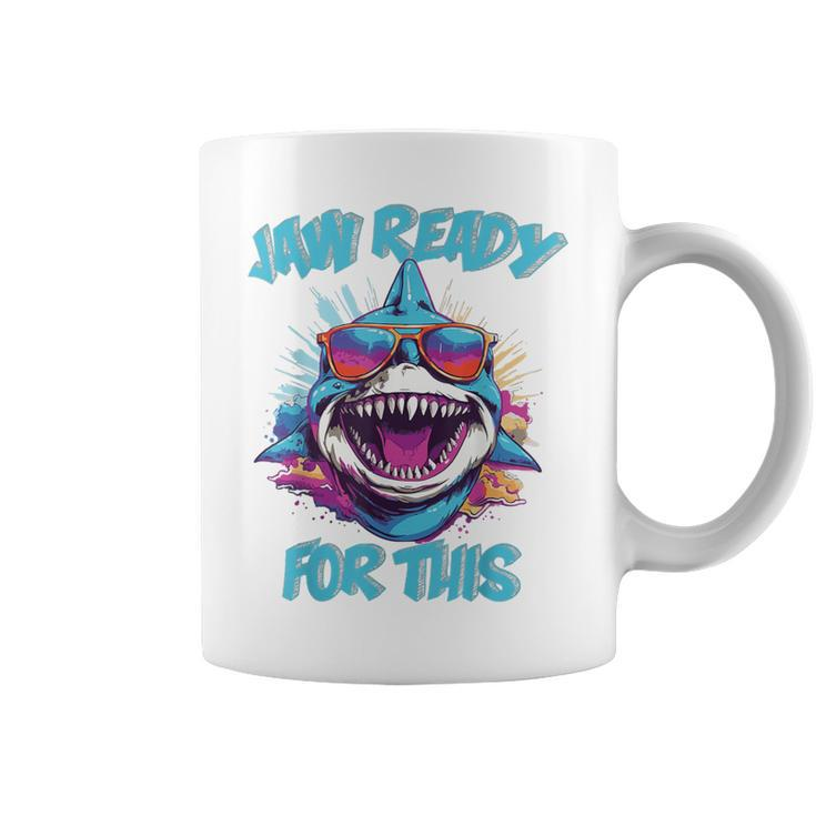 Jaw Ready For This Shark Lover Pun Ocean Wildlife Coffee Mug