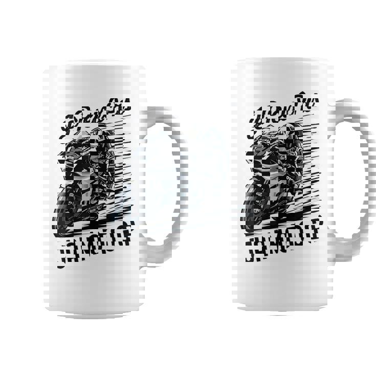 Je Peux Pas J'ai Moto Gp Courses Motos Motard Humour Moto Tasse