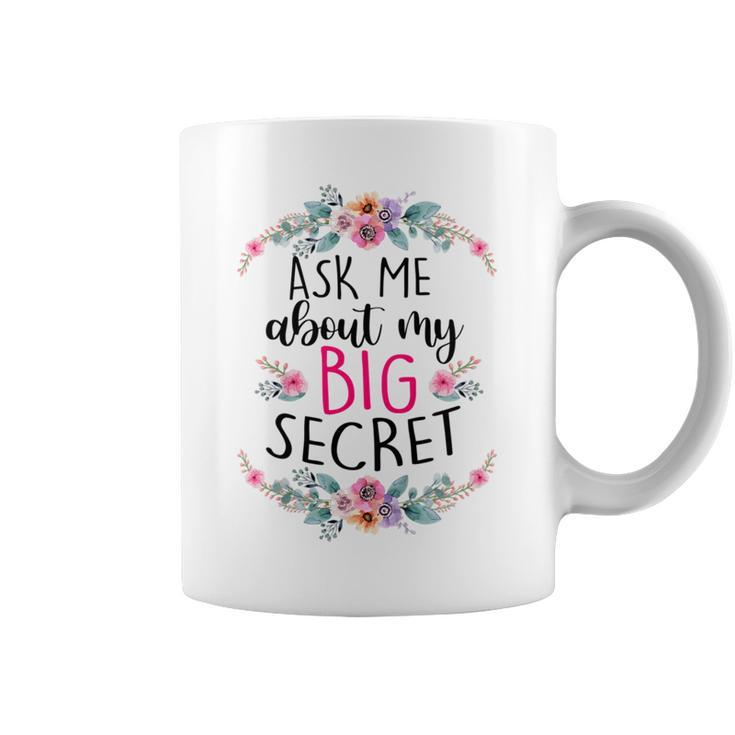 Kids Ask Me About My Big Secret Big Sister Baby Reveal Girl Coffee Mug