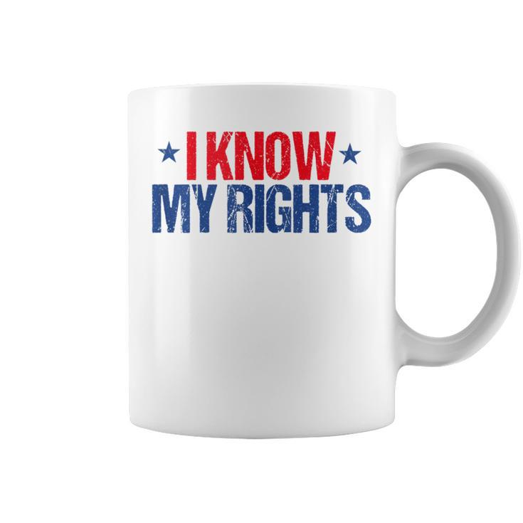 I Know My Rights Protest Vintage Coffee Mug