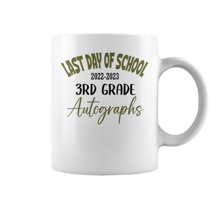 Last Day Of School Autograph 2023 For 3Rd Grade Coffee Mug
