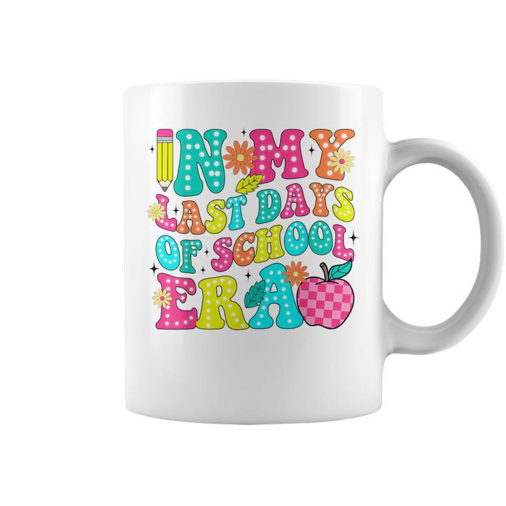 In My Last Days Of School Era End Of School Teacher Student Coffee Mug