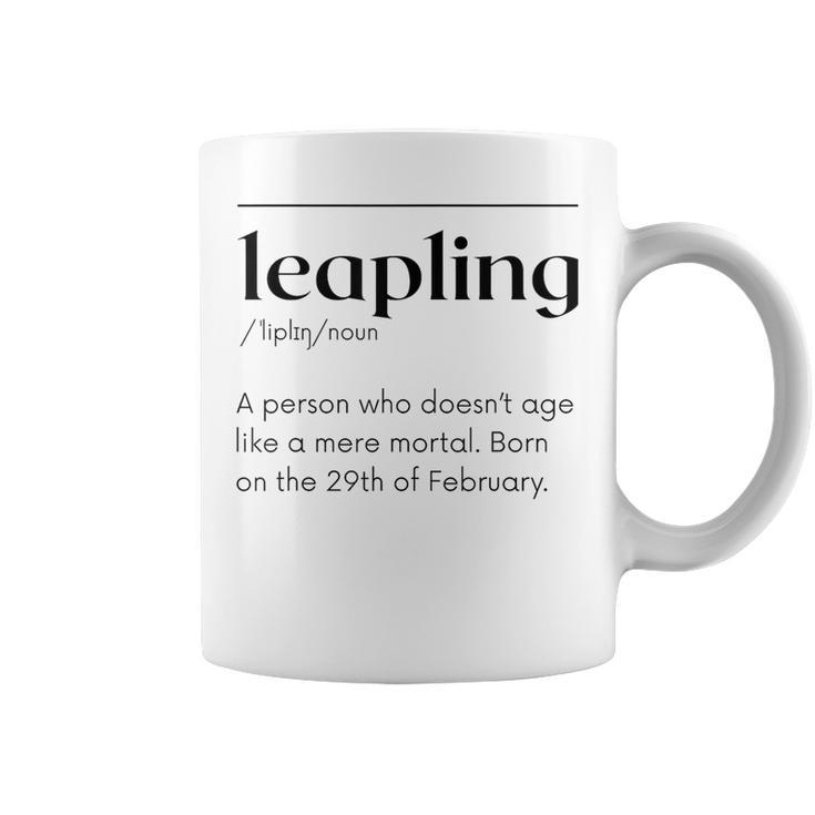 Leap Year February 29 Leapling Definition Birthday Coffee Mug