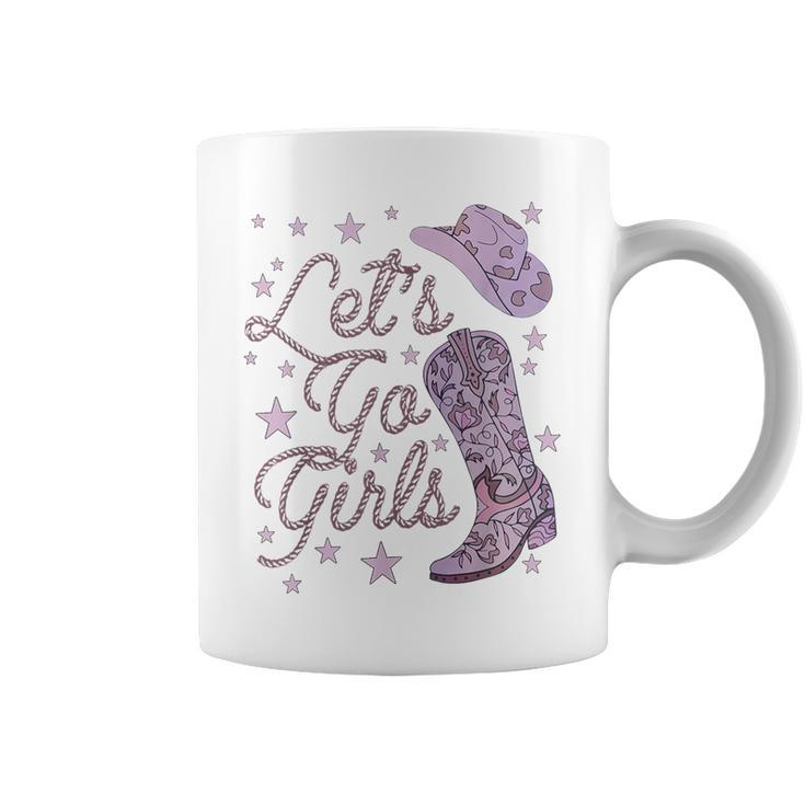 Let's Go Girls Cowgirl Hat Cowboy Boots Bachelorette Party Coffee Mug