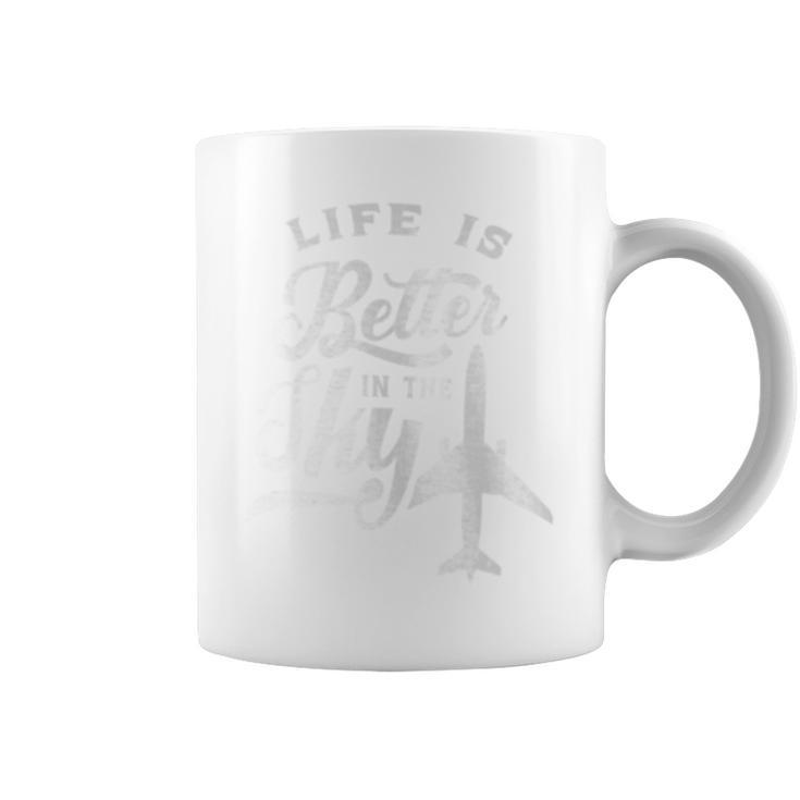 Life Is Better In The Sky Pilot Airplane Plane Aviator Coffee Mug