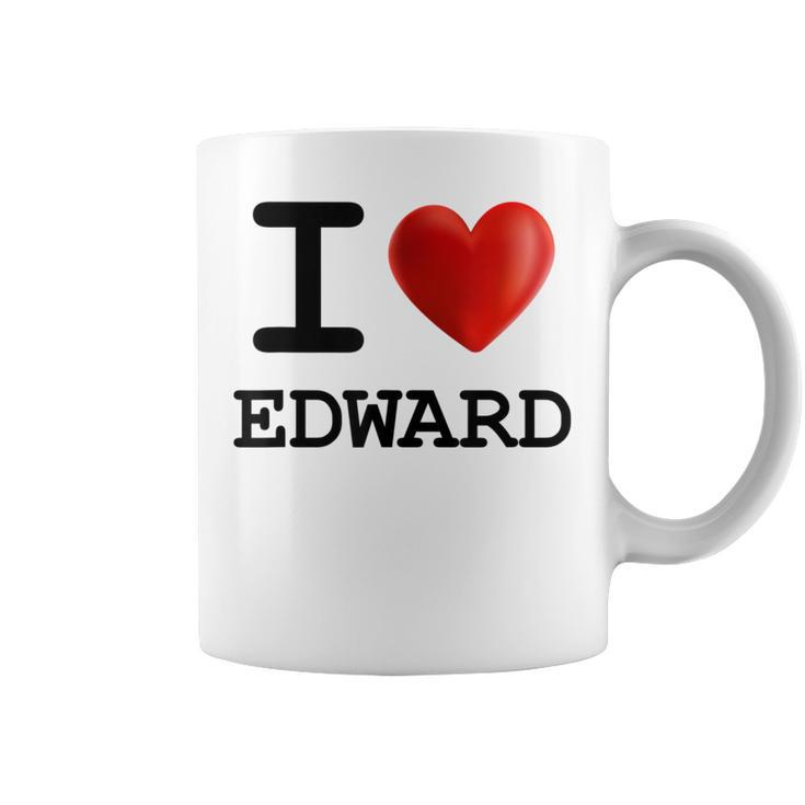 I Love Edward Heart Name T Coffee Mug