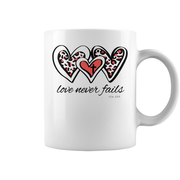 Love Never Fails Bible Verse God Loves You Sayings Quotes Coffee Mug